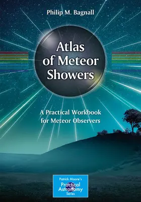 Bagnall |  Atlas of Meteor Showers | Buch |  Sack Fachmedien