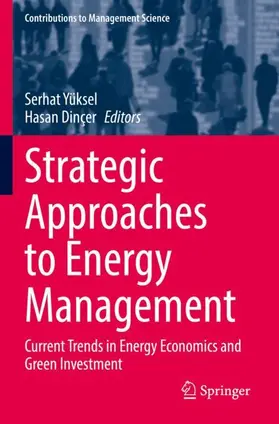 Dinçer / Yüksel |  Strategic Approaches to Energy Management | Buch |  Sack Fachmedien