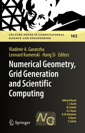 Garanzha / Kamenski / Si |  Numerical Geometry, Grid Generation and Scientific Computing | eBook | Sack Fachmedien
