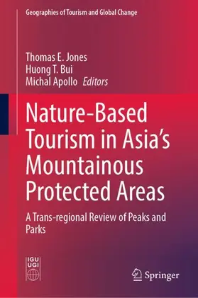 Jones / Bui / Apollo |  Nature-Based Tourism in Asia's Mountainous Protected Areas | Buch |  Sack Fachmedien