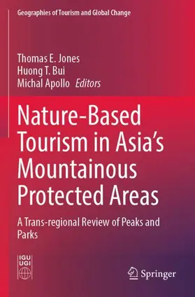 Jones / Bui / Apollo |  Nature-Based Tourism in Asia's Mountainous Protected Areas | Buch |  Sack Fachmedien