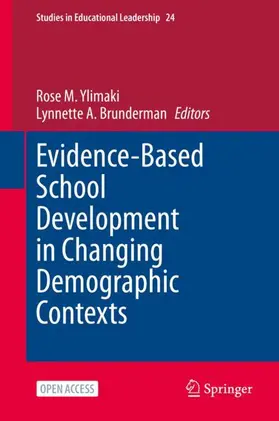 Brunderman / Ylimaki |  Evidence-Based School Development in Changing Demographic Contexts | Buch |  Sack Fachmedien