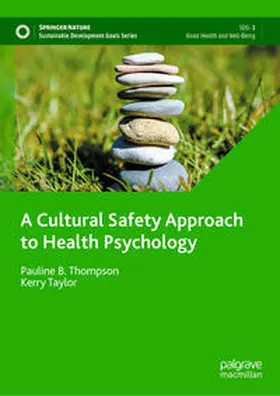 Thompson / Taylor | A Cultural Safety Approach to Health Psychology | E-Book | sack.de
