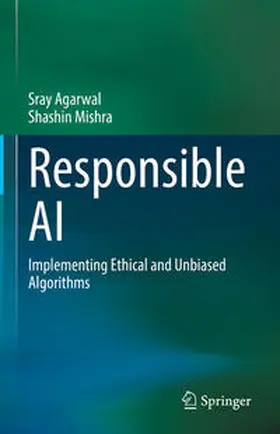 Agarwal / Mishra | Responsible AI | E-Book | sack.de