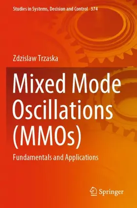 Trzaska |  Mixed Mode Oscillations (MMOs) | Buch |  Sack Fachmedien