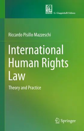 Pisillo Mazzeschi |  International Human Rights Law | Buch |  Sack Fachmedien