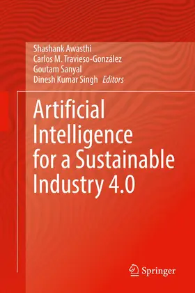 Awasthi / Kumar Singh / Travieso-González |  Artificial Intelligence for a Sustainable Industry 4.0 | Buch |  Sack Fachmedien