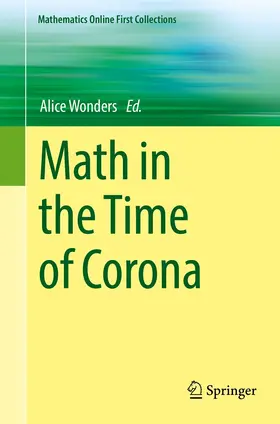 Wonders |  Math in the Time of Corona | eBook | Sack Fachmedien