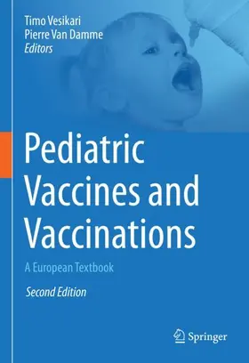 Vesikari / Van Damme |  Pediatric Vaccines and Vaccinations | Buch |  Sack Fachmedien