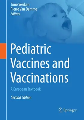 Vesikari / Van Damme |  Pediatric Vaccines and Vaccinations | Buch |  Sack Fachmedien