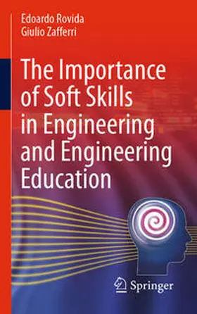 Rovida / Zafferri | The Importance of Soft Skills in Engineering and Engineering Education | E-Book | sack.de