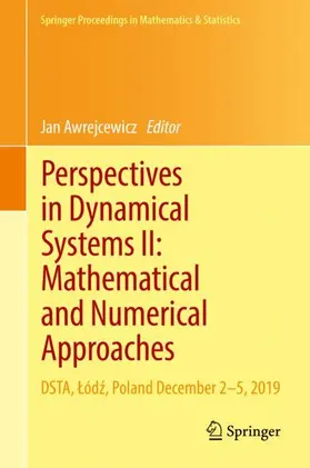 Awrejcewicz |  Perspectives in Dynamical Systems II: Mathematical and Numerical Approaches | Buch |  Sack Fachmedien
