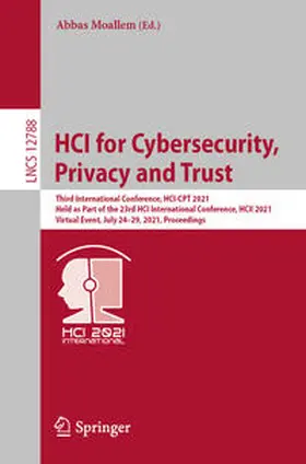 Moallem |  HCI for Cybersecurity, Privacy and Trust | eBook | Sack Fachmedien