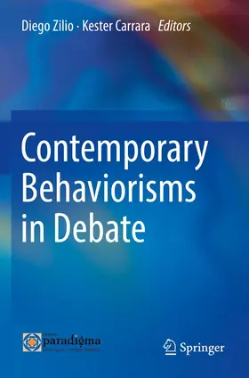 Carrara / Zilio |  Contemporary Behaviorisms in Debate | Buch |  Sack Fachmedien
