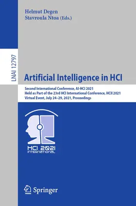 Degen / Ntoa | Artificial Intelligence in HCI | Buch | 978-3-030-77771-5 | sack.de