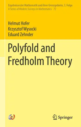 Hofer / Wysocki / Zehnder |  Polyfold and Fredholm Theory | Buch |  Sack Fachmedien