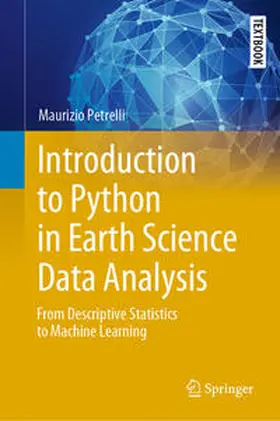 Petrelli |  Introduction to Python in Earth Science Data Analysis | eBook | Sack Fachmedien