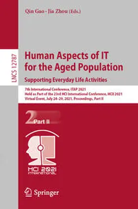 Gao / Zhou | Human Aspects of IT for the Aged Population. Supporting Everyday Life Activities | E-Book | sack.de