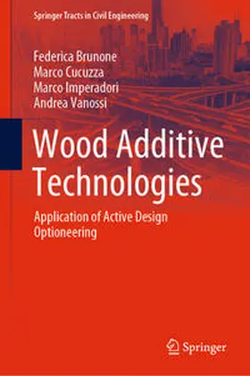 Brunone / Cucuzza / Imperadori |  Wood Additive Technologies | eBook | Sack Fachmedien