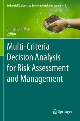 Ren |  Multi-Criteria Decision Analysis for Risk Assessment and Management | Buch |  Sack Fachmedien