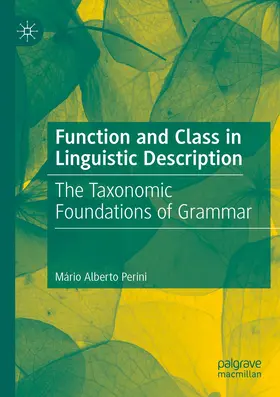 Perini | Function and Class in Linguistic Description | Buch | 978-3-030-78175-0 | www2.sack.de