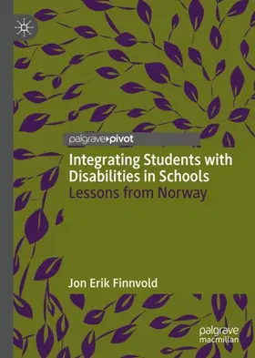 Finnvold | Integrating Students with Disabilities in Schools | Buch | 978-3-030-78193-4 | sack.de