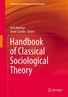 Abrutyn / Lizardo |  Handbook of Classical Sociological Theory | Buch |  Sack Fachmedien