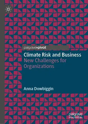 Dowbiggin |  Climate Risk and Business | eBook | Sack Fachmedien