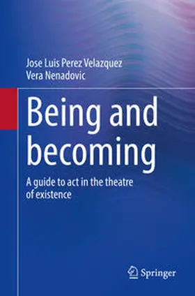 Perez Velazquez / Nenadovic |  Being and becoming | eBook | Sack Fachmedien