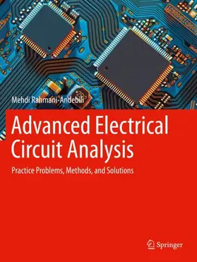Rahmani-Andebili |  Advanced Electrical Circuit Analysis | Buch |  Sack Fachmedien