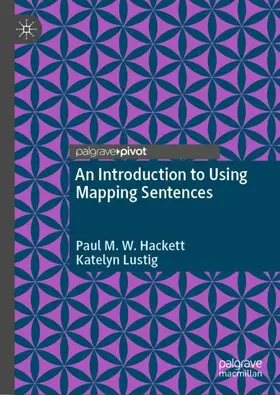 Hackett / Lustig |  An Introduction to Using Mapping Sentences | Buch |  Sack Fachmedien