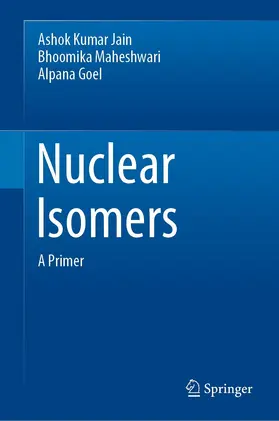 Jain / Maheshwari / Goel |  Nuclear Isomers | eBook | Sack Fachmedien