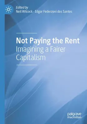 Federzoni dos Santos / Wilcock | Not Paying the Rent | Buch | 978-3-030-78863-6 | sack.de
