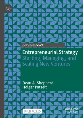 Shepherd / Patzelt |  Entrepreneurial Strategy | Buch |  Sack Fachmedien