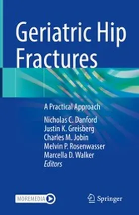 Danford / Greisberg / Jobin |  Geriatric Hip Fractures | eBook | Sack Fachmedien