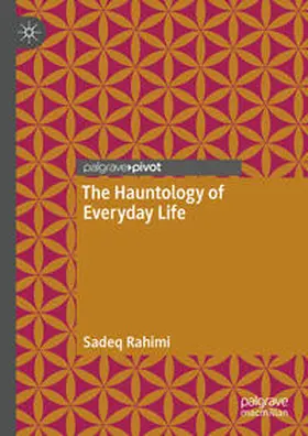 Rahimi |  The Hauntology of Everyday Life | eBook | Sack Fachmedien