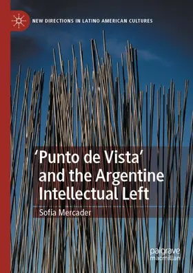 Mercader |  'Punto de Vista' and the Argentine Intellectual Left | Buch |  Sack Fachmedien