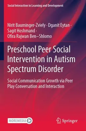 Bauminger-Zviely / Eytan / Hoshmand |  Preschool Peer Social Intervention in Autism Spectrum Disorder | Buch |  Sack Fachmedien
