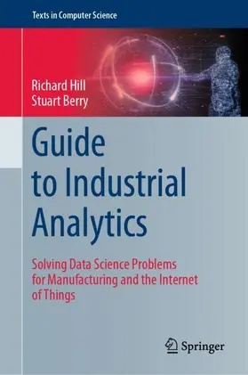 Berry / Hill |  Guide to Industrial Analytics | Buch |  Sack Fachmedien