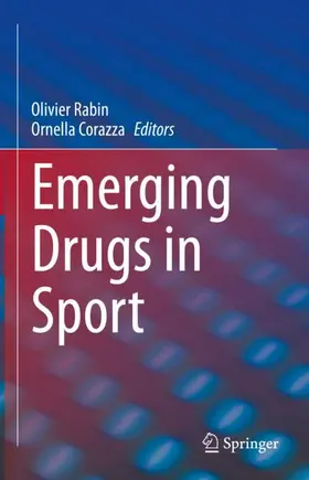 Corazza / Rabin |  Emerging Drugs in Sport | Buch |  Sack Fachmedien