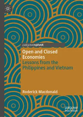 Macdonald |  Open and Closed Economies | Buch |  Sack Fachmedien