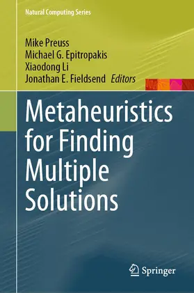 Preuss / Fieldsend / Epitropakis |  Metaheuristics for Finding Multiple Solutions | Buch |  Sack Fachmedien