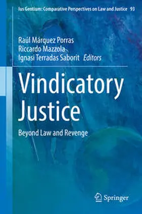 Márquez Porras / Mazzola / Terradas Saborit |  Vindicatory Justice | eBook | Sack Fachmedien