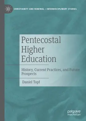 Topf |  Pentecostal Higher Education | Buch |  Sack Fachmedien