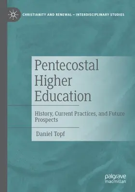 Topf |  Pentecostal Higher Education | Buch |  Sack Fachmedien