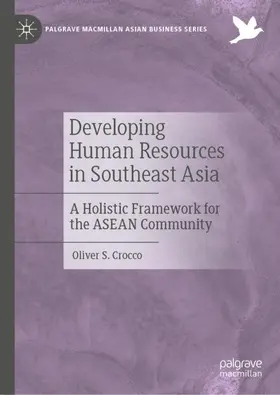Crocco | Developing Human Resources in Southeast Asia | Buch | 978-3-030-79696-9 | sack.de
