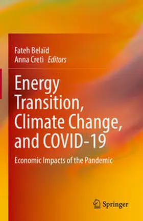 Belaïd / Cretì |  Energy Transition, Climate Change, and COVID-19 | eBook | Sack Fachmedien
