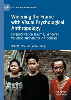 Lemelson / Tucker | Widening the Frame with Visual Psychological Anthropology | E-Book | sack.de