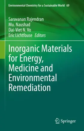 Rajendran / Lichtfouse / Naushad |  Inorganic Materials for Energy, Medicine and Environmental Remediation | Buch |  Sack Fachmedien
