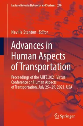 Stanton | Advances in Human Aspects of Transportation | Buch | 978-3-030-80011-6 | sack.de